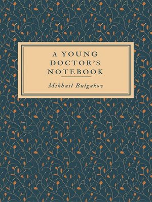 a young doctors notebook